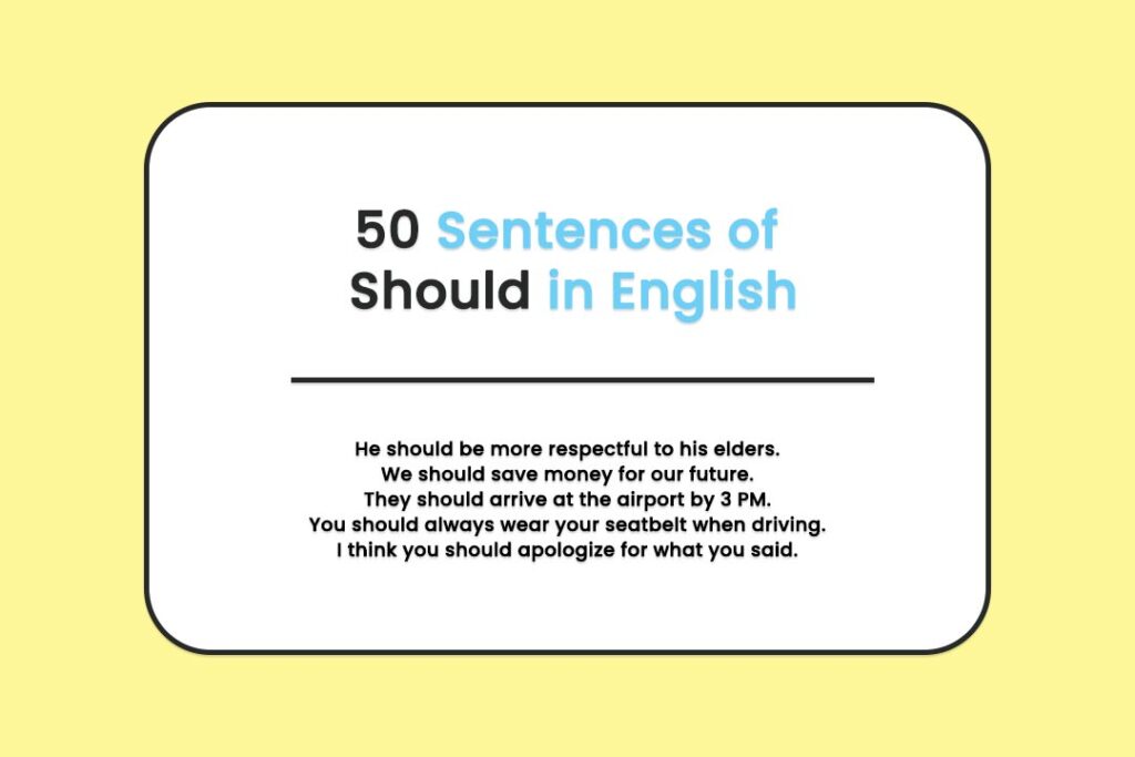 50 sentences of should