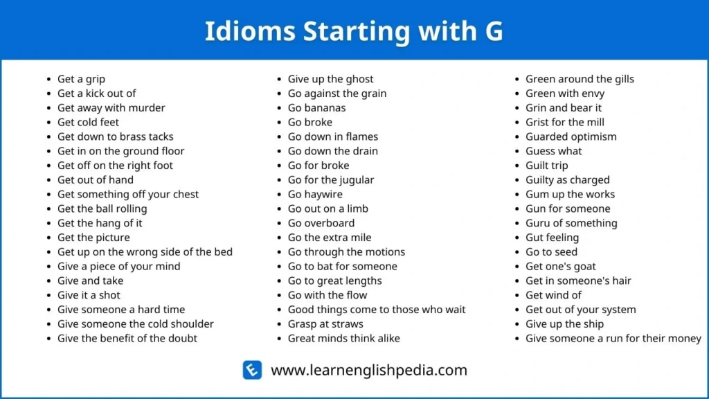 idioms starting with g