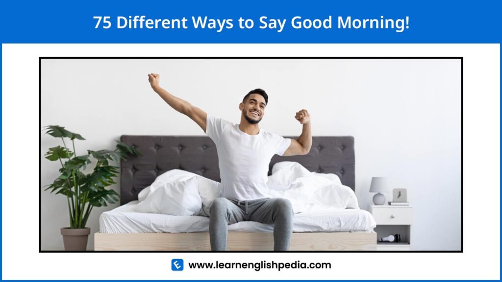 ways to say good morning